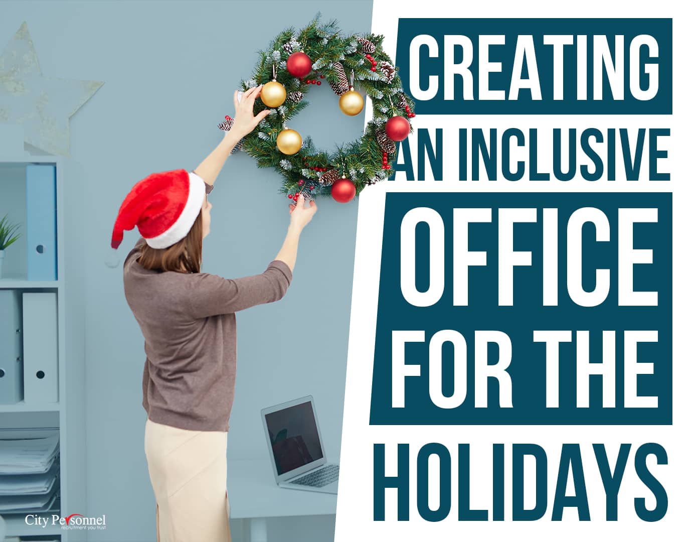 inclsuive workplace on the holidays