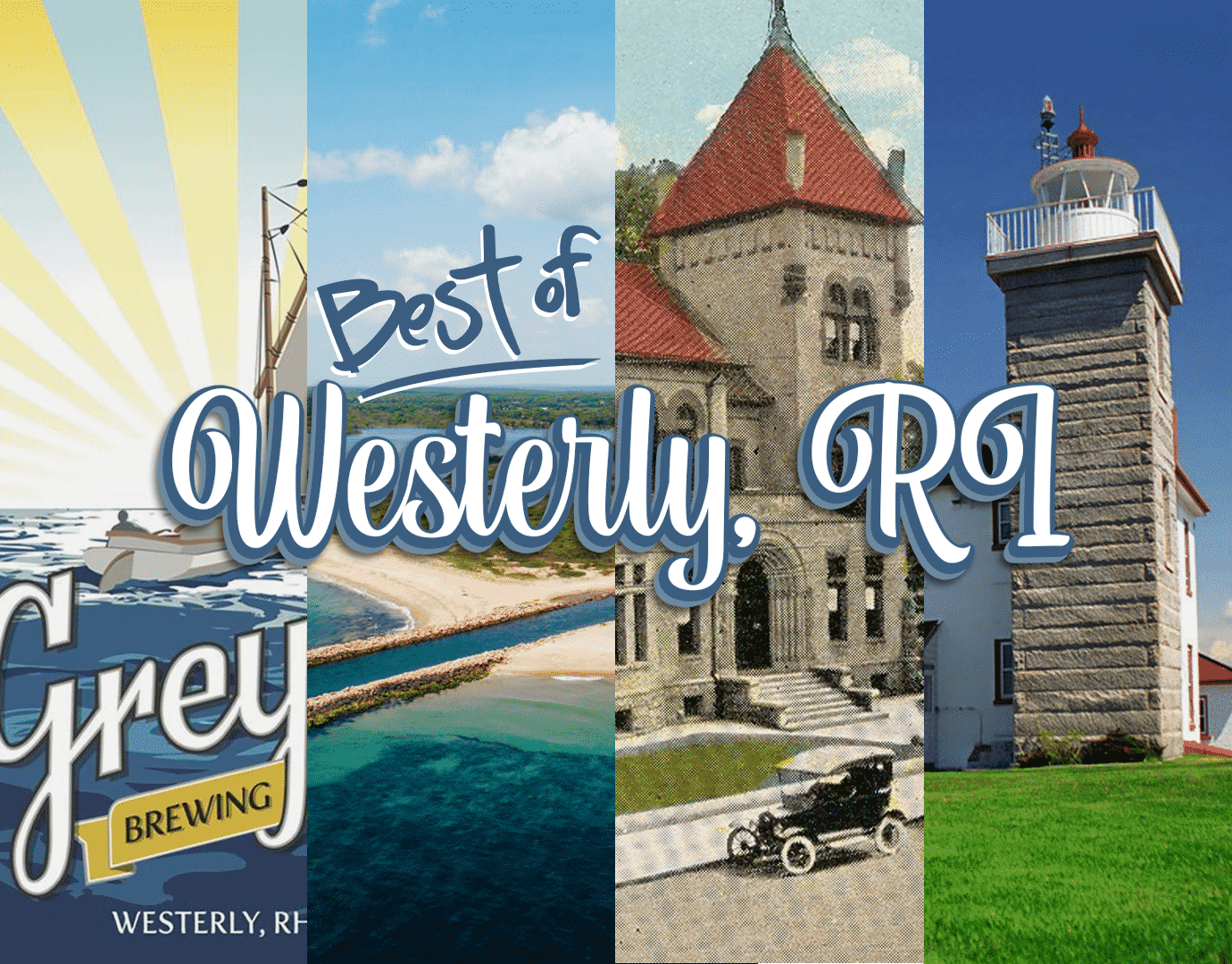 best places to visit in Westerly RI
