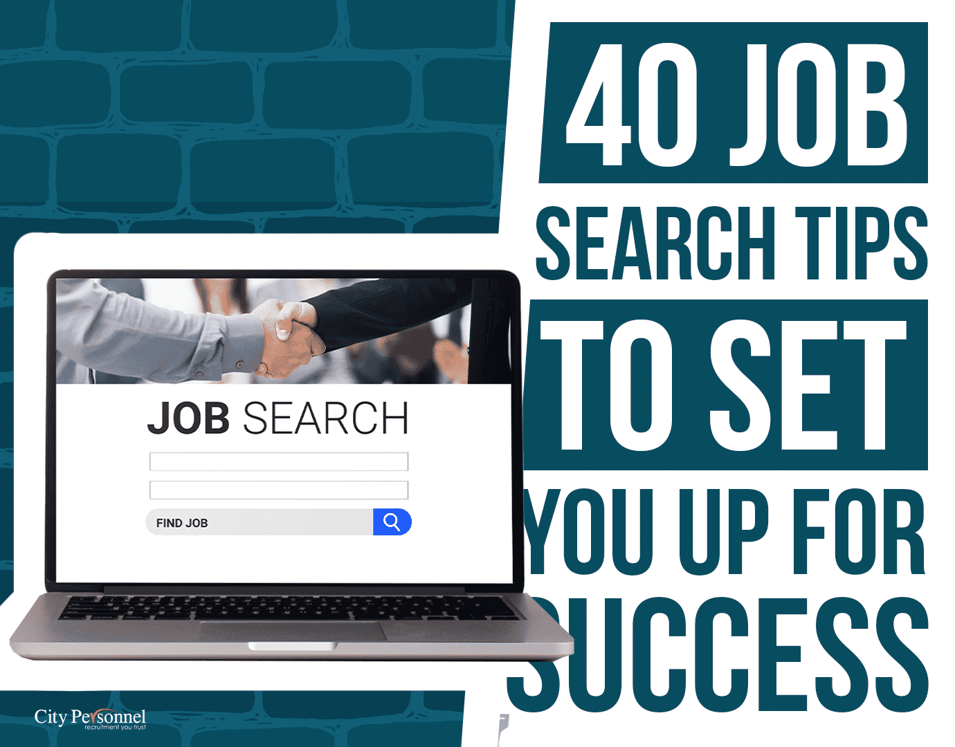 40 Job Search Tips To Set You Up For Success City Personnel