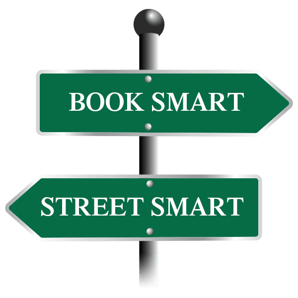 book smart versus street smart
