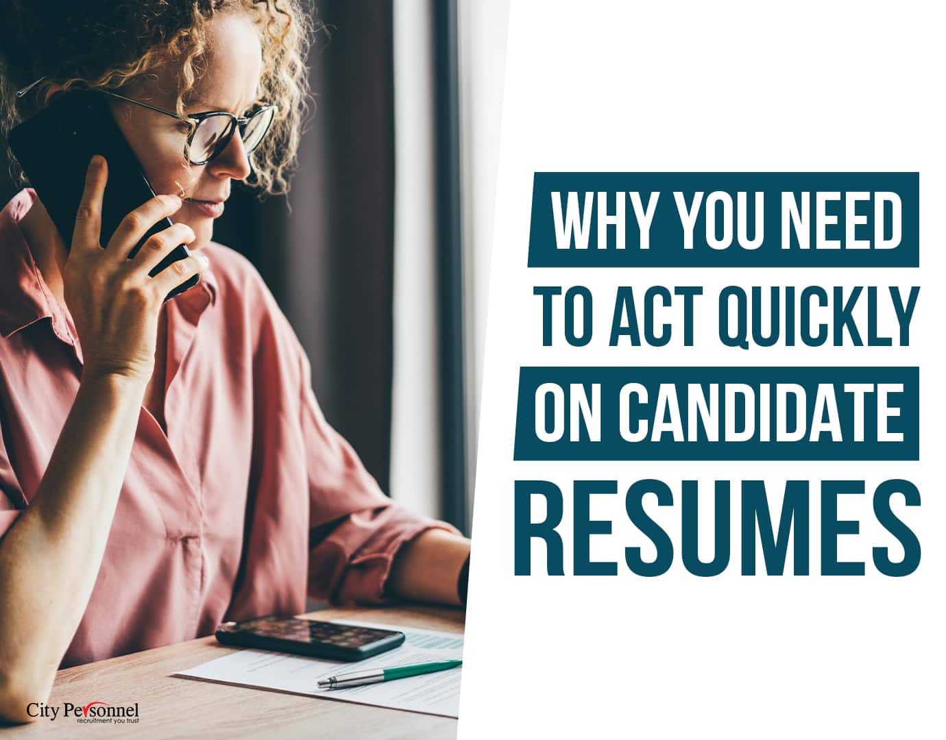 Why You Need to Act Quickly on Candidate Resumes