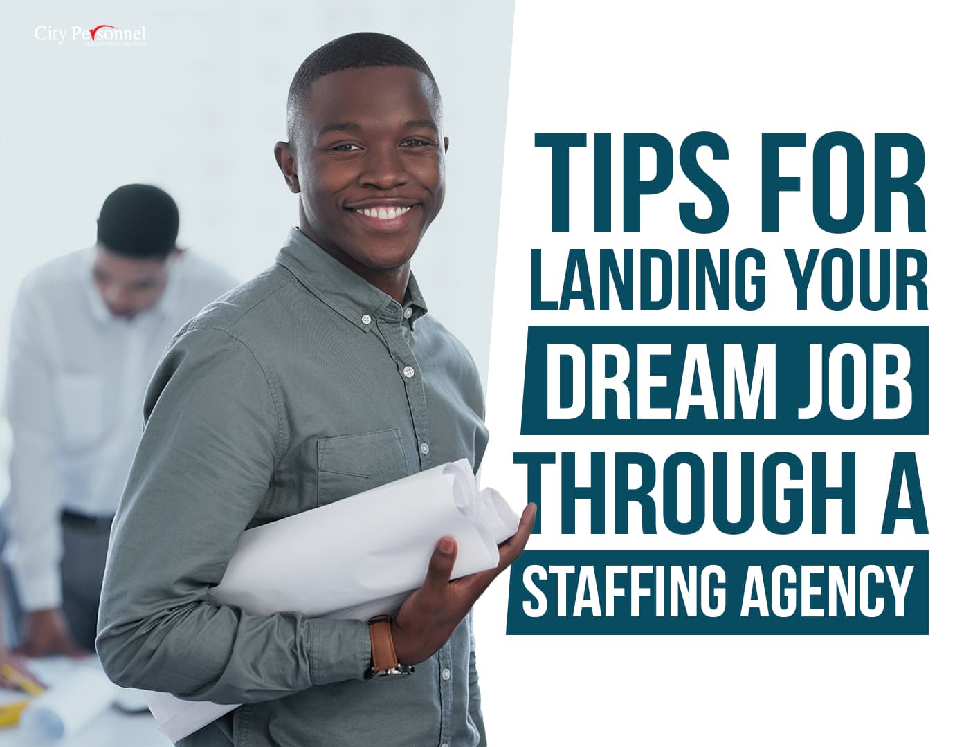 tips for landing your dream job through a staffing agency