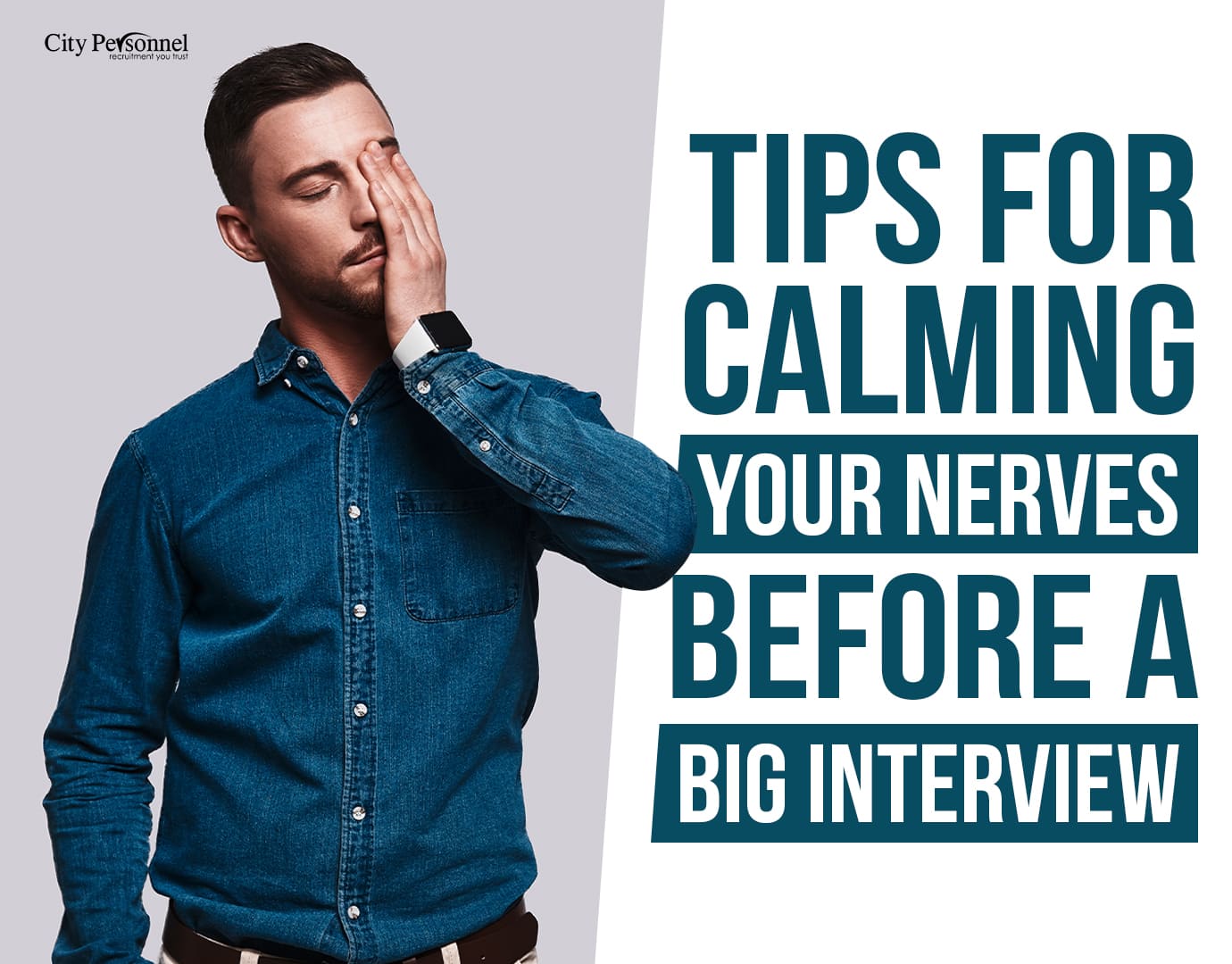 Tips For Calming Your Nerves Before A Big Interview