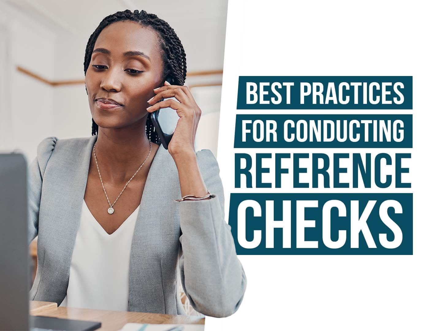 Best Practices for Conducting Reference Checks