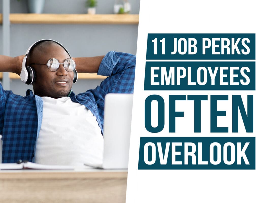 job perks employees often overlook