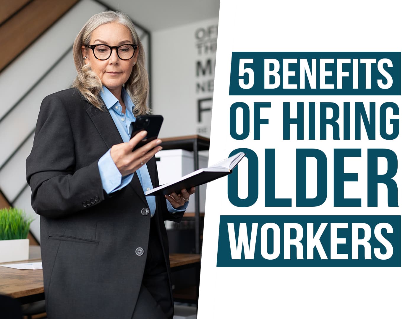 5 benefits of hiring older workers