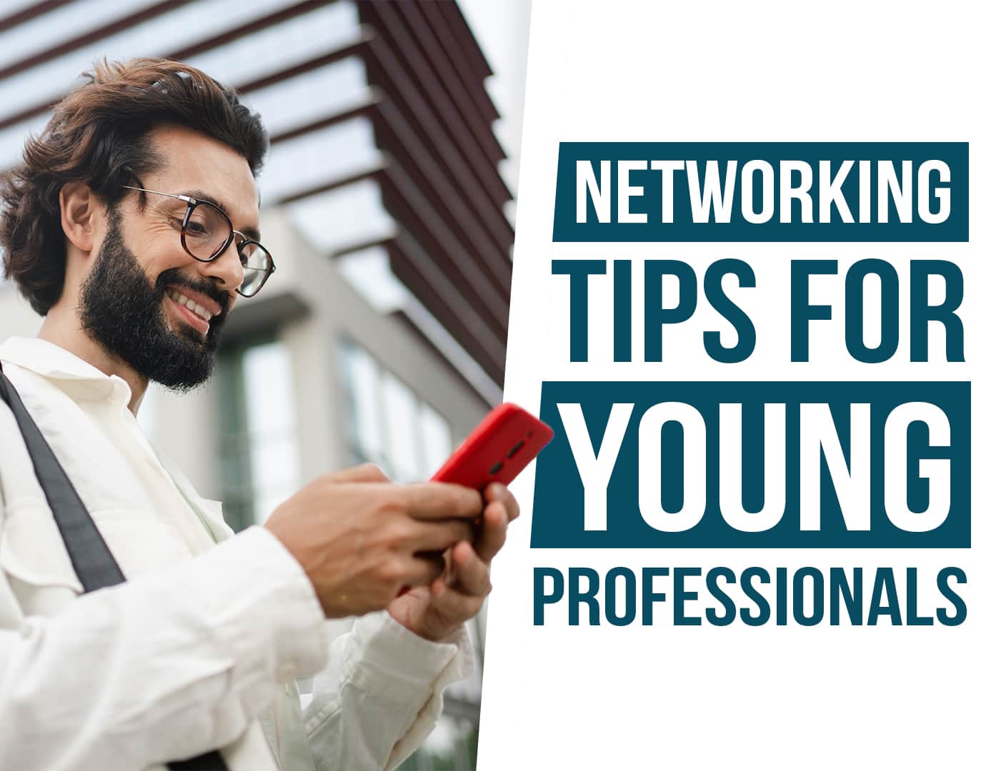 Networking tips for young professionals