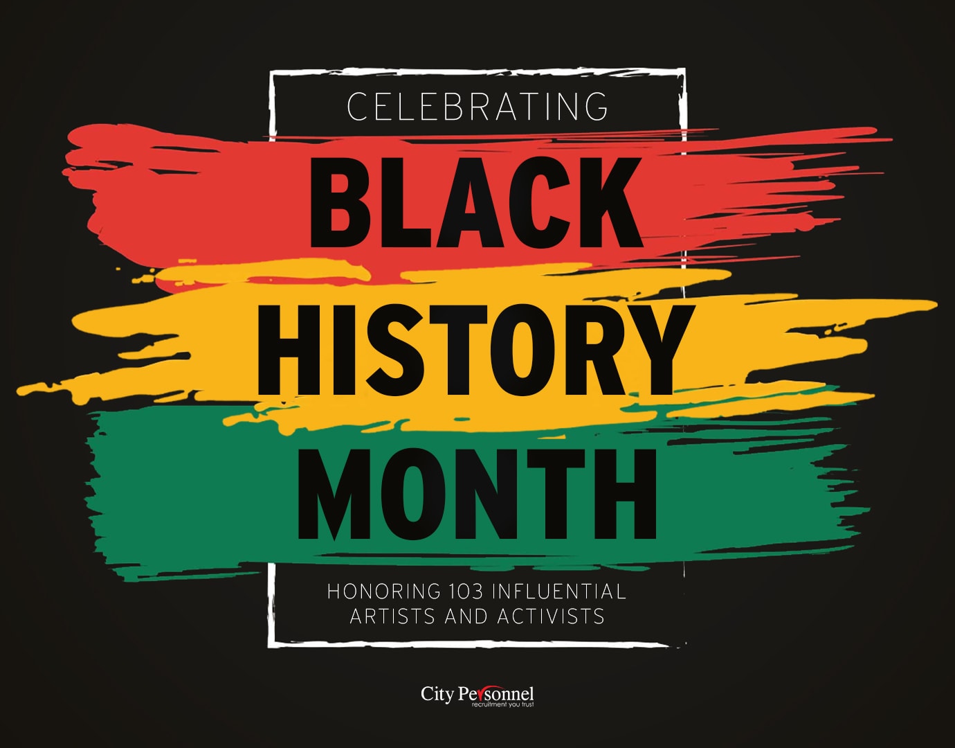 Celebrating Black History Month - Honoring 103 Influential Artists and Activists