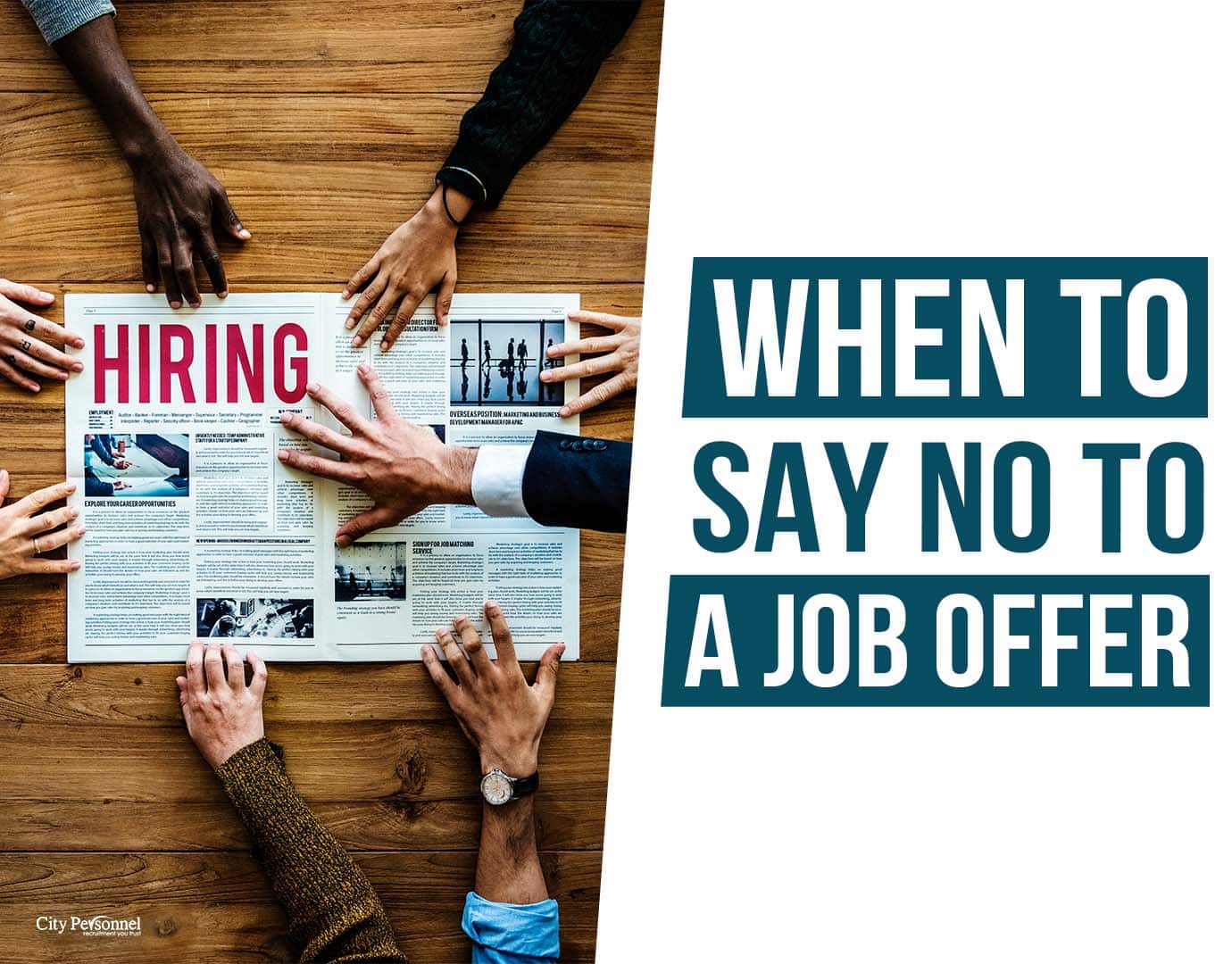 When to say no to a job offer