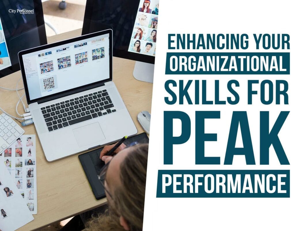 Enhancing Your Organizational Skills for Peak Performance