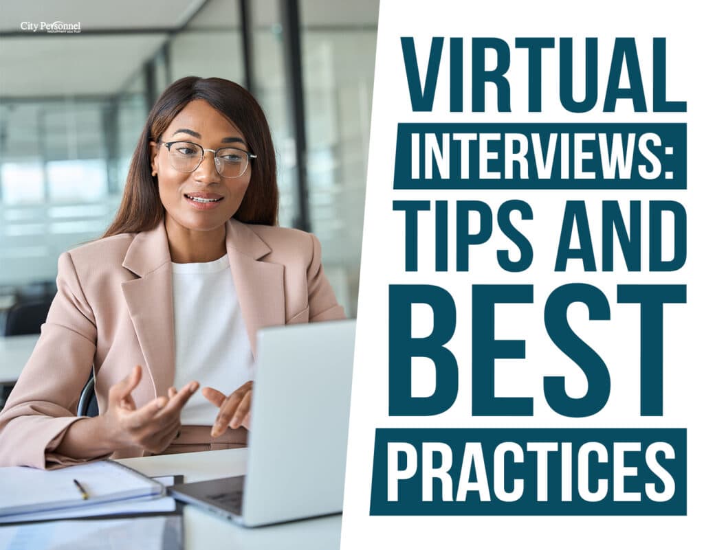 Virtual Interviews Tips and best practices
