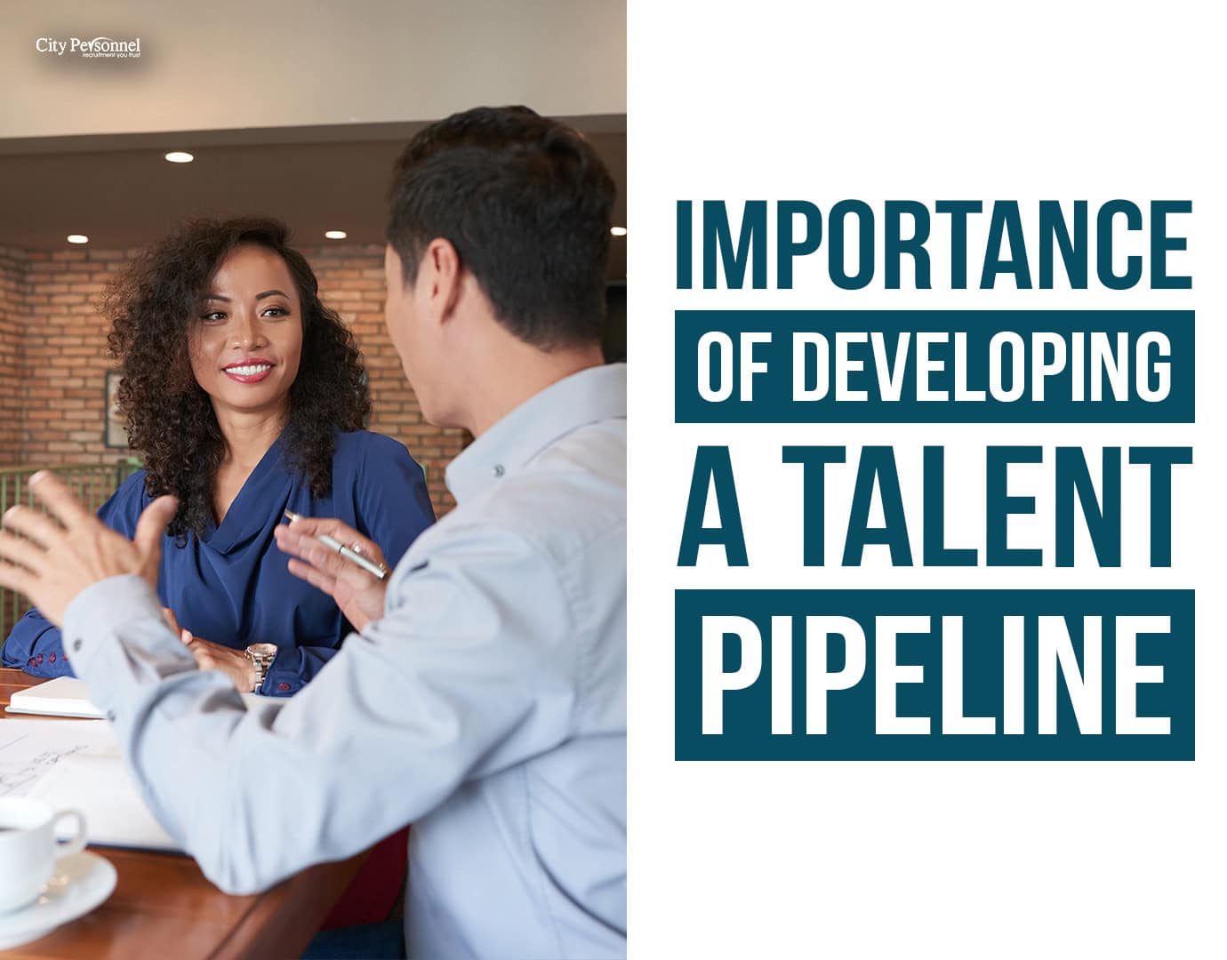 Importance of Developing a Talent Pipeline