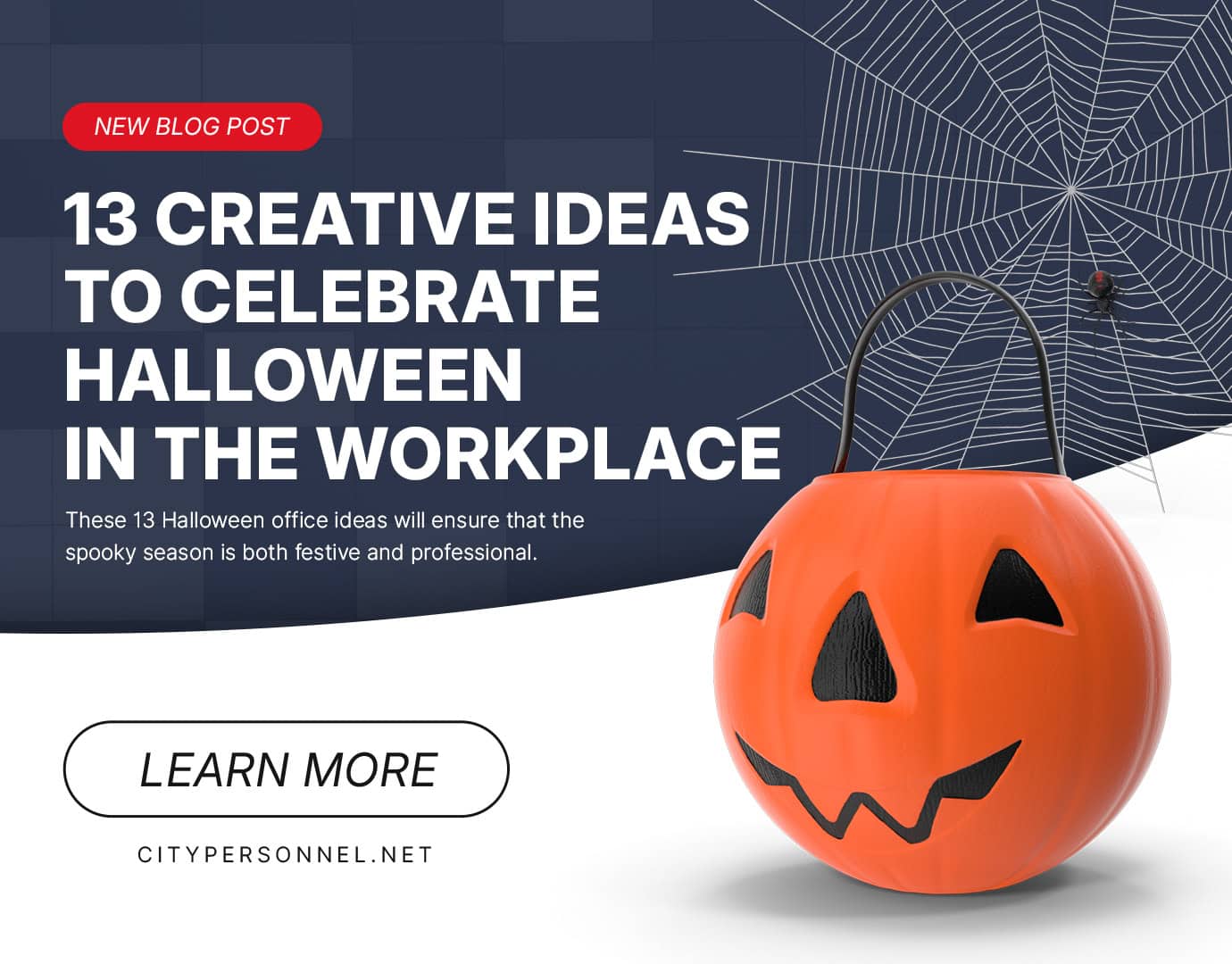 The featured image showcases a pumpkin-shaped candy bag surrounded by cobwebs, with the text "13 Creative Ideas to Celebrate Halloween in the Workplace." It visually reflects the festive atmosphere of Halloween and hints at fun office celebration ideas, from decorating desks to organizing team-building activities.