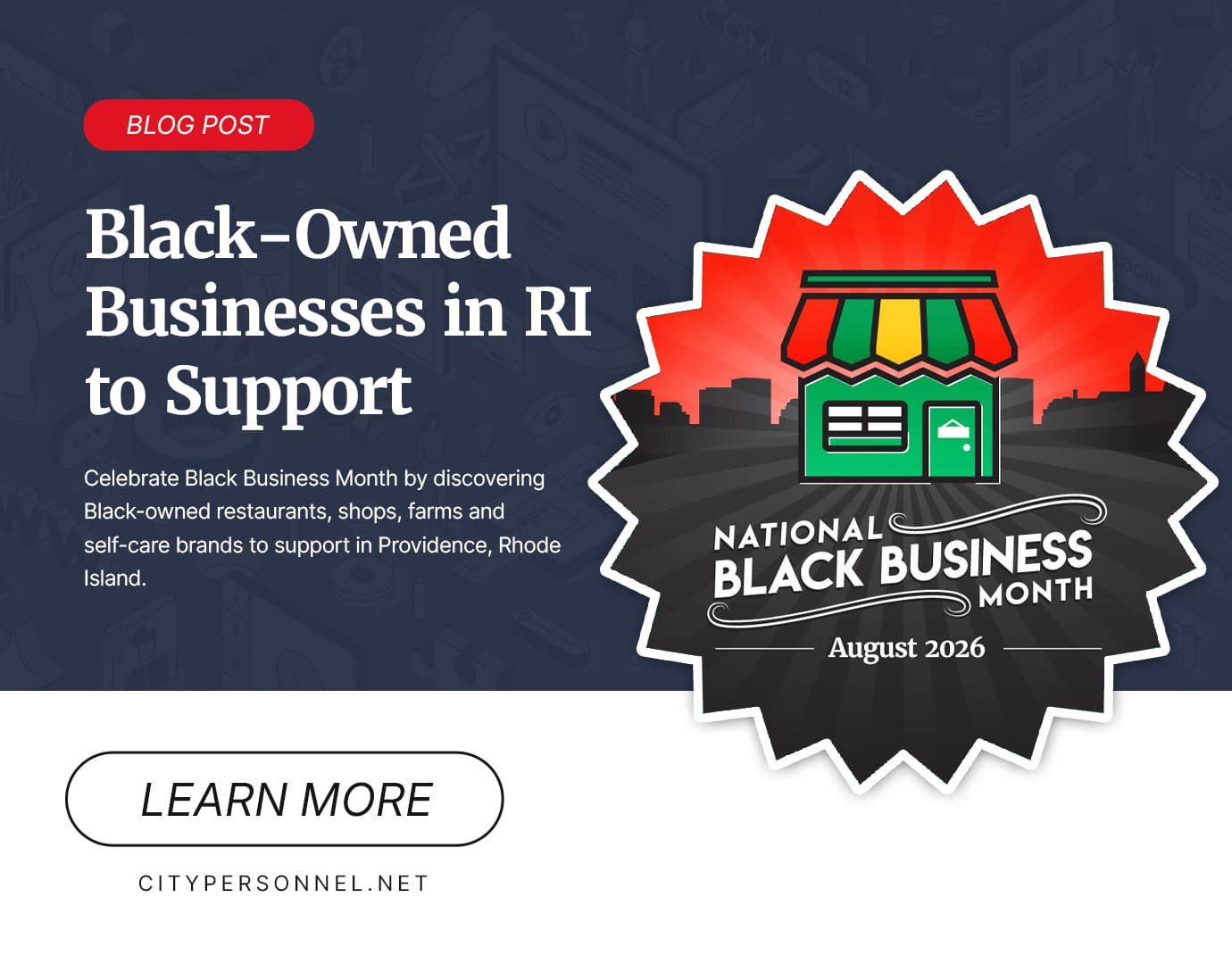 Blog 16 City Personnel graphic promoting a blog post about Black-owned businesses in Rhode Island to support during National Black Business Month in August 2026.