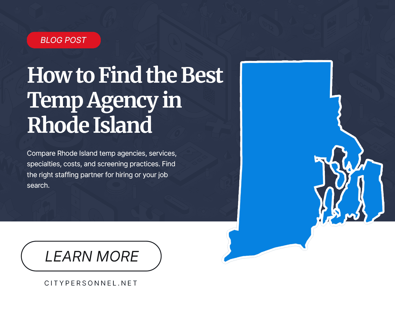 City Personnel blog graphic titled “How to Find the Best Temp Agency in Rhode Island” with a blue outline map of Rhode Island.