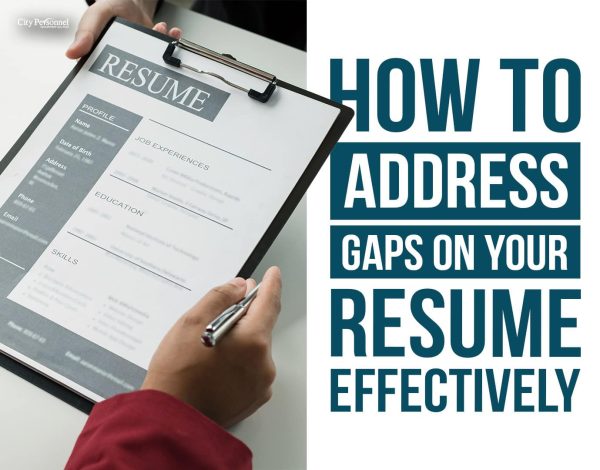 How to Address Gaps on Your Resume Effectively