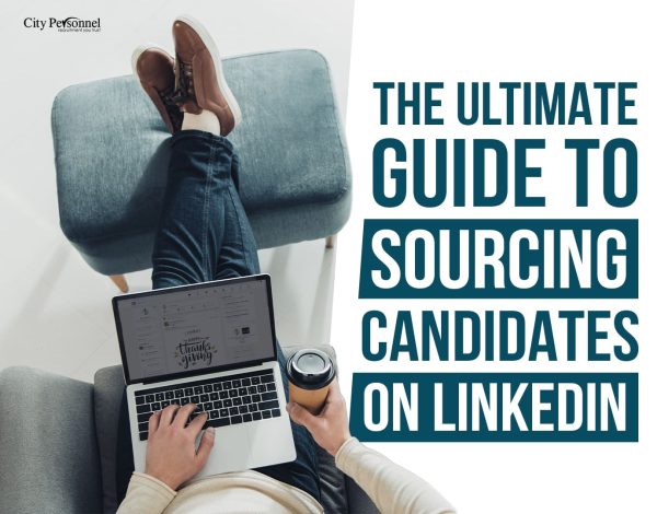 The Ultimate Guide to Sourcing Candidates on LinkedIn