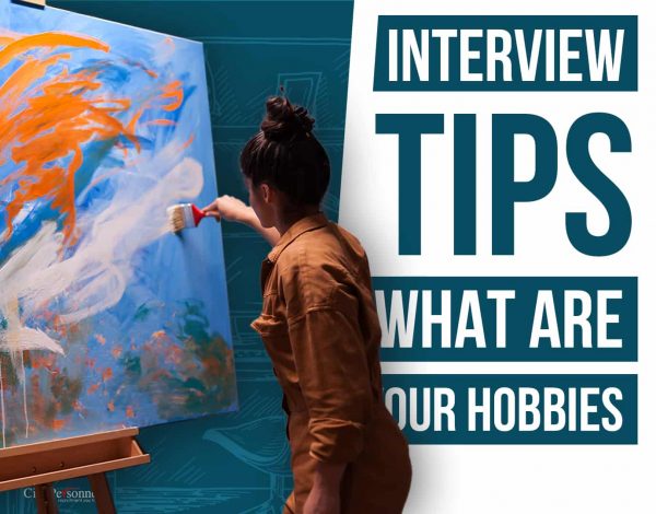 interview tips what are your hobbies